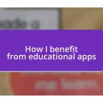 How I benefit from educational apps