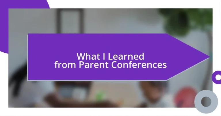 What I Learned from Parent Conferences