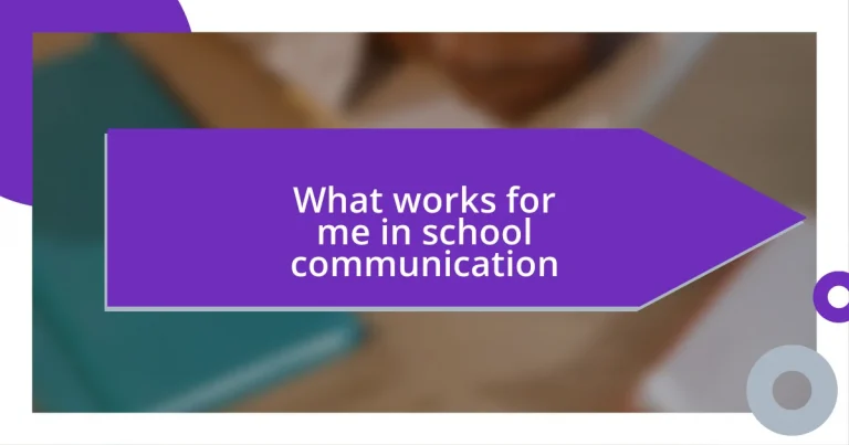 What works for me in school communication